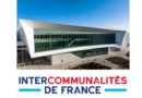 La convention Intercommunalités de France se tiendra à CO’Met à Orléans mi-octobre